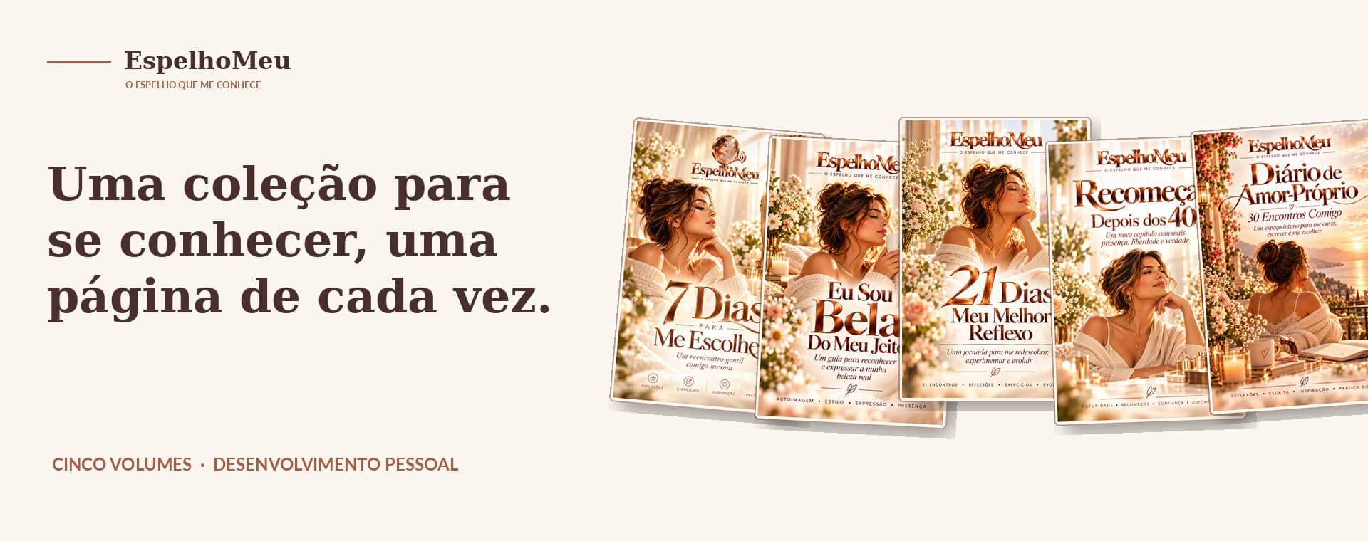 Os cinco volumes da Coleção EspelhoMeu