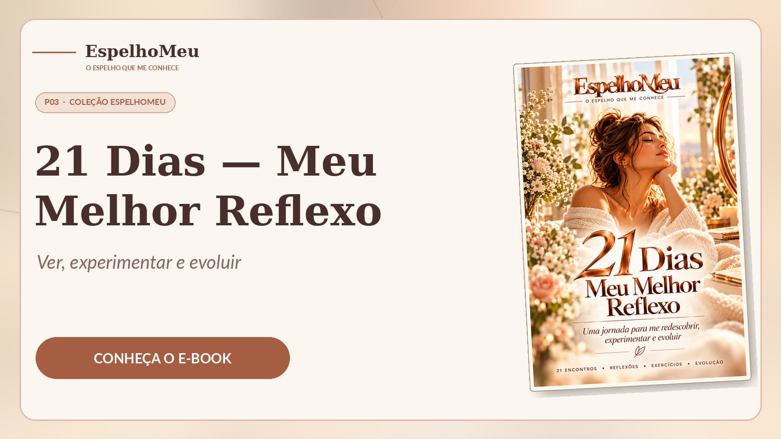Apresentação ilustrada de 21 Dias — Meu Melhor Reflexo